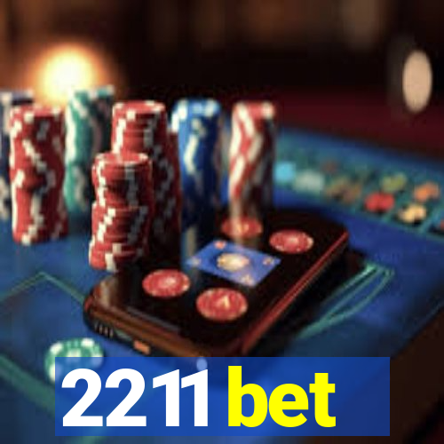 2211 bet